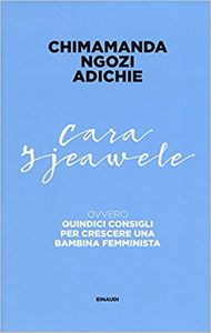 Cara Ijeawele - Chimamanda Ngozi Adichie