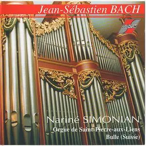 Bach. Orgue de Saint-Piere-aux-Liens - Bulle (Suisse) - Narine Simonian