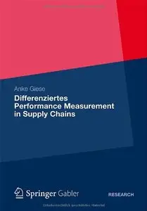 Differenziertes Performance Measurement in Supply Chains