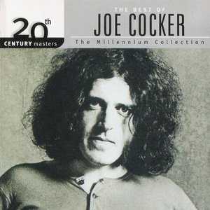 Joe Cocker - The Millennium Collection: The Best Of Joe Cocker (2000) {2004, Reissue}