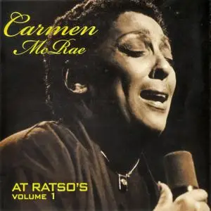 Carmen McRae - At Ratso's Vol. 1 (1976) {Hitchcock Media CD-0808V1 rel 2002}