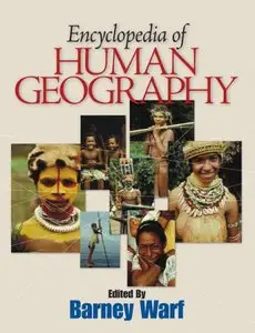 Encyclopedia of Human Geography [Repost]