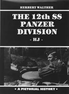 The 12th SS Panzer Division (repost)