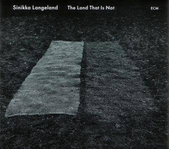 Sinikka Langeland - The Land That Is Not (2011)