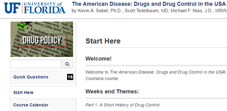 University of Florida - The American Disease: Drugs and Drug Control in the USA