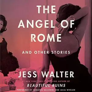 The Angel of Rome: And Other Stories [Audiobook]