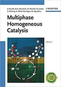 Multiphase Homogeneous Catalysis (Repost)