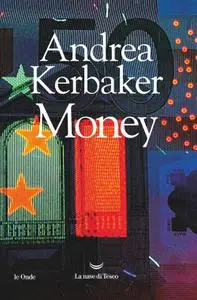 Andrea Kerbaker - Money