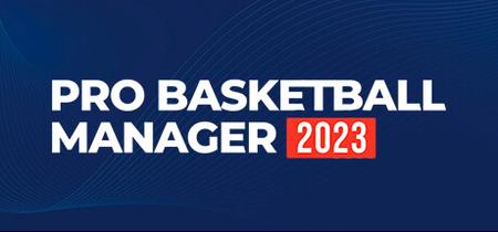 Pro Basketball Manager 2023 (2023)