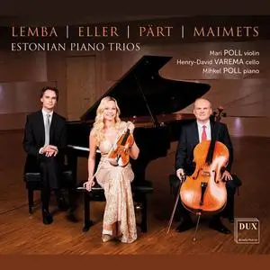 Mari Poll - Estonian Piano Trios (2021)