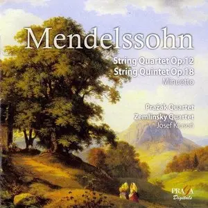 Mendelssohn: String Quartet Op. 12; String Quintet Op. 18 (2009)