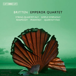 Emperor Quartet - Britten: String Quartet In F; Simple Symphony; Rhapsody; Phantasy (2014)