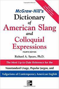McGraw-Hill's Dictionary of American Slang and Colloquial Expressions (repost)