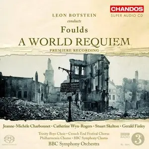 Foulds: A World Requiem - Botstein, Charbonnet, Et Al (2008)