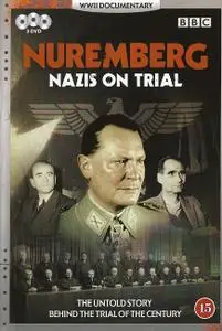 BBC - Nuremberg: Nazis on Trial (2006)