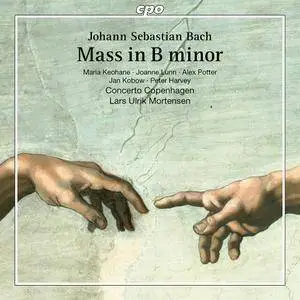 Concerto Copenhagen, Lars Ulrik Mortensen, Soloists - Johann Sebastian Bach: Mass in B minor (2015) 2 CDs [Re-Up]