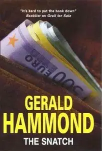 The Snatch - Gerald Hammond