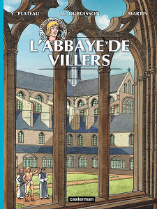 Les Voyages de Jhen - Tome 10 - L'abbaye de Villers