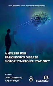 A Holter for Parkinson’s Disease Motor Symptoms: STAT-On™