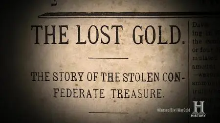 The Curse of Civil War Gold S01E01