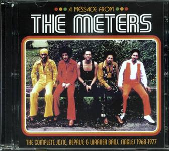 The Meters - A Message From The Meters: The Complete Josie, Reprise & Warner Bros. Singles 1968-1977 [2CD] (2016)