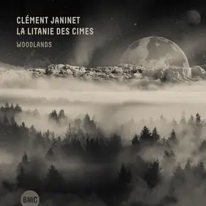 Clément Janinet - Woodlands (2023) [Official Digital Download]