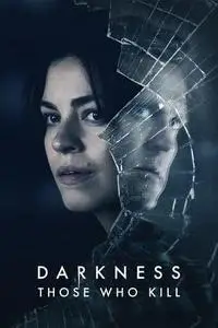 Darkness: Those Who Kill S01E01