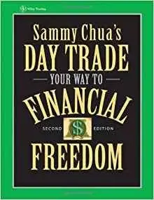 Sammy Chua's Day Trade Your Way to Financial Freedom (repost)