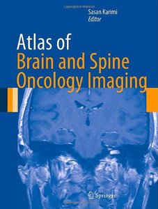 Atlas of Brain and Spine Oncology Imaging (repost)