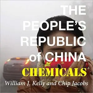 The People's Republic of Chemicals [Audiobook]