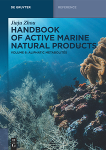 Handbook of Active Marine Natural Products, Volume 6 : Aliphatic Metabolites