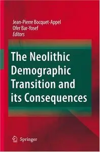 The Neolithic Demographic Transition and its Consequences (Repost)