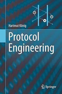 Protocol Engineering (Repost)