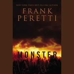«Monster» by Frank E. Peretti