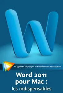 Word 2011 pour Mac : les indispensables