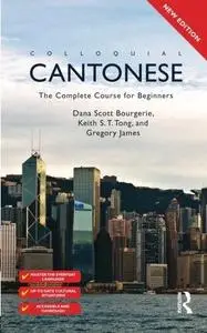 Colloquial Cantonese: The Complete Course for Beginners