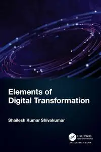 Elements of Digital Transformation