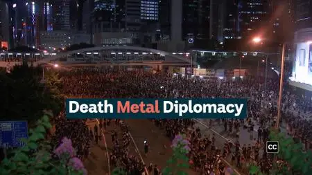 ABC - Foreign Correspondent: Death Metal Diplomacy (2019)