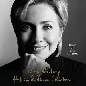 «Living History» by Hillary Rodham Clinton