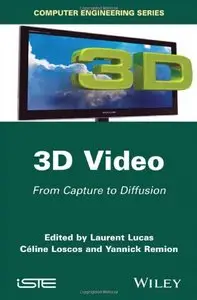 3D Video: From Capture to Diffusion