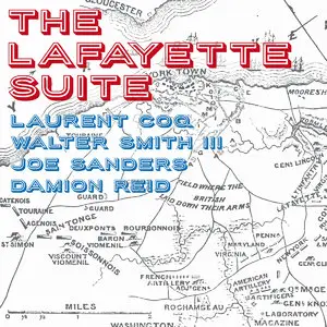 Laurent Coq & Walter Smith III - The Lafayette Suite (2015)