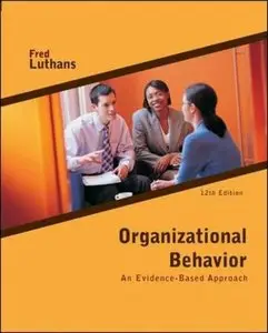Organizational Behavior, 12 edition (repost)