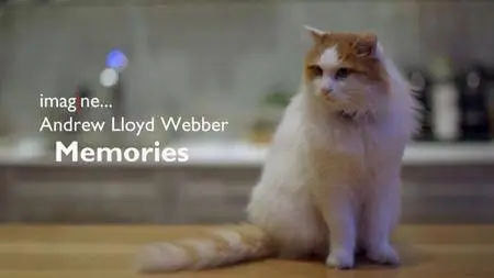 BBC Imagine - Andrew Lloyd Webber: Memories (2018)