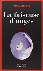 La faiseuse d'anges - Camilla Läckberg