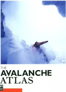 Avalanche Atlas: Illustrated International Avalanche Classification (repost)