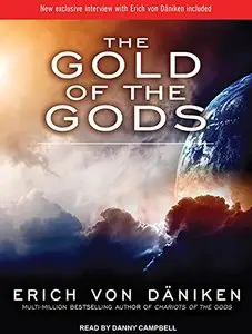 The Gold of the Gods [Audiobook] {Repost}