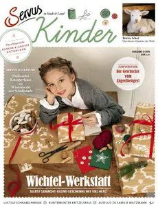 Servus Kinder Magazin für kleine und grosse Entdecker November Dezember No 06 2015