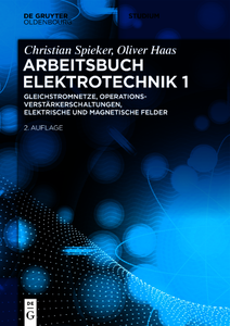 Christian Spieker, Oliver Haas - Arbeitsbuch Elektrotechnik 1