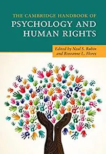 The Cambridge Handbook of Psychology and Human Rights