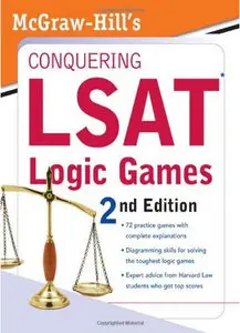 McGraw-Hill's Conquering LSAT Logic Games 2ed: MGH Conquering LSAT Logic Games